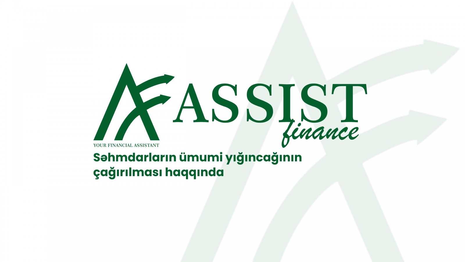 Səhmdarların ümumi yığıncağının çağırılması haqqında - 12 Oktyabr 2024